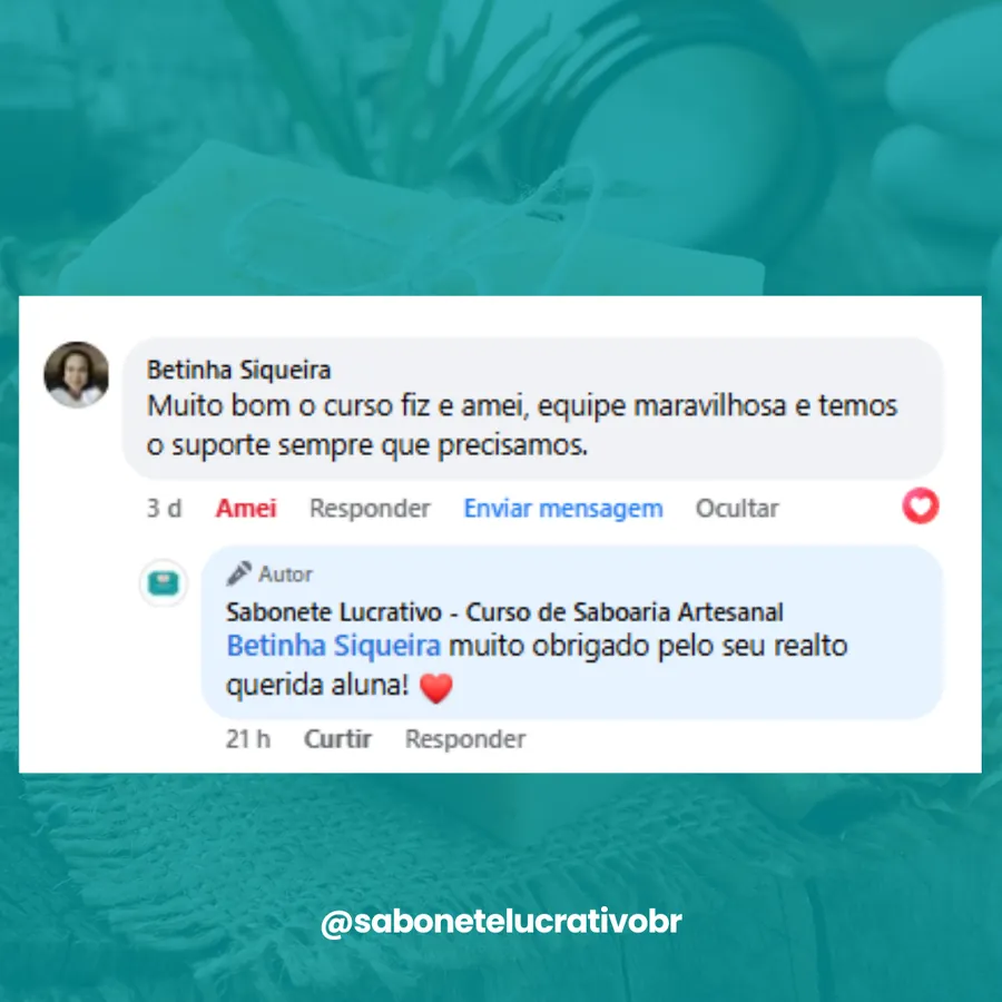 Depoimento real de aluna do Curso de Saboaria Artesanal 1